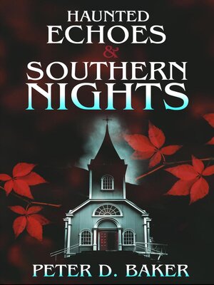 cover image of Haunted Echoes & Southern Nights
